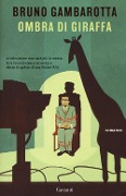 Cover-Bild zum Titel 'Ombra di giraffa' von 'Bruno Gambarotta'