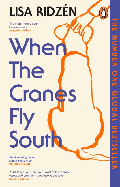 When the Cranes Fly South - Lisa Ridzén