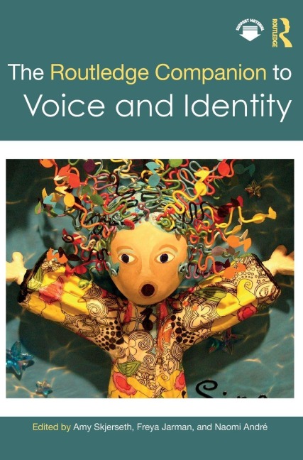 The Routledge Companion to Voice and Identity - 