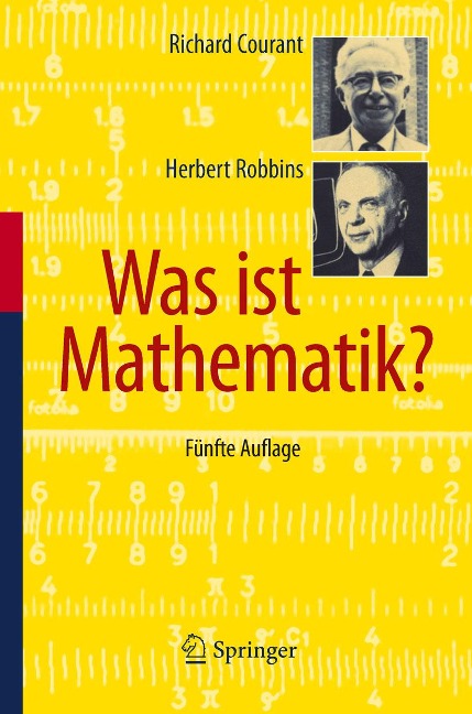 Was ist Mathematik? - Richard Courant, Herbert Robbins