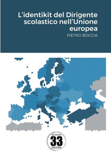 L'identikit del Dirigente scolastico nell'Unione europea - Pietro Boccia