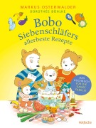 Cover-Bild zum Titel 'Bobo Siebenschläfers allerbeste Rezepte' von 'Markus Osterwalder'