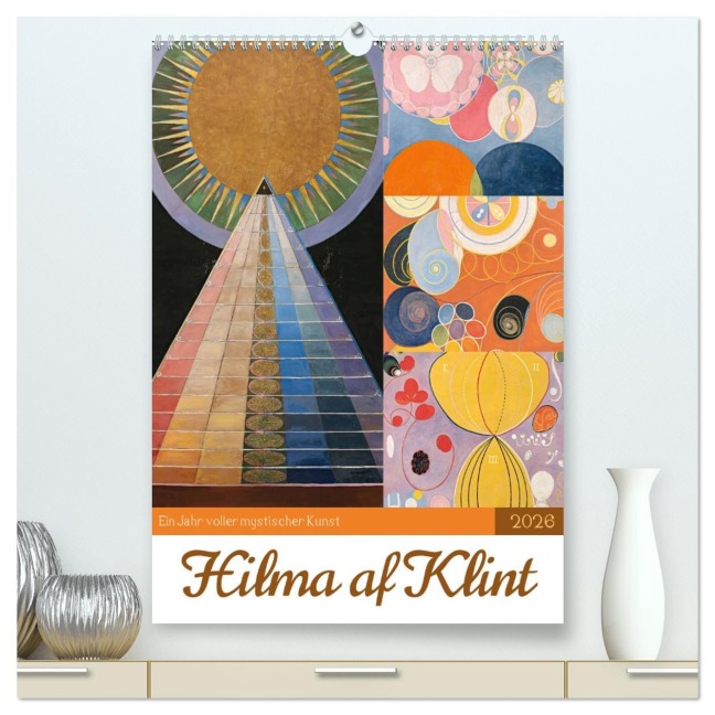 Hilma af Klint - Ein Jahr voller mystischer Kunst (hochwertiger Premium Wandkalender 2026 DIN A2 hoch), Kunstdruck in Hochglanz - Peter Balan