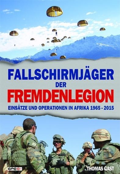Fallschirmjäger der Fremdenlegion - Thomas Gast