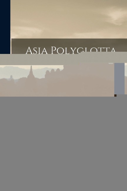 Asia Polyglotta - Julius Klaproth