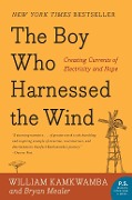 Cover-Bild zum Titel 'The Boy Who Harnessed the Wind' von 'William Kamkwamba, Bryan Mealer'