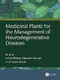 Medicinal Plants for the Management of Neurodegenerative Diseases - 
