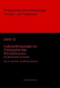 Cover-Bild zum Titel 'Kulturanthropologie als Philosophie des Schöpferischen' von ''