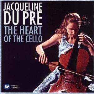 Jacqueline du Pre - The Heart of the Cello - Jacqueline Du Pre