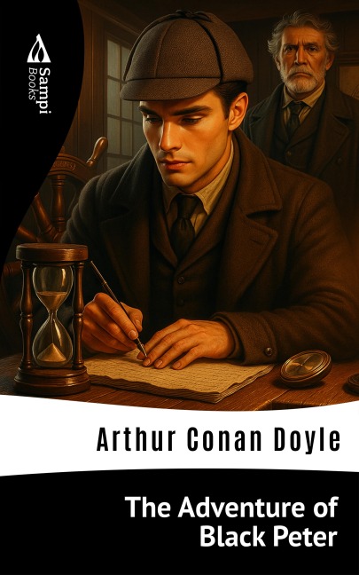 The Adventure of Black Peter - Arthur Conan Doyle