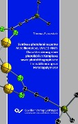 Cover-Bild zum Titel 'Synthese photolumineszenter Metallkomplexe, UV-LED-NMR-Charakterisierung eines photolabilen Komplexes sowie photolithographische Immobilisierung von Metallopolymeren' von ''