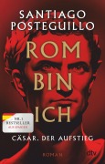 Cover-Bild zum Titel 'Rom bin ich' von 'Santiago Posteguillo'