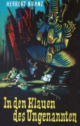 Cover-Bild zum Titel 'In den Klauen des Ungenannten' von 'Herbert Kranz'