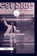 Cover-Bild zum Titel 'Leonard Bernstein: West Side Story' von 'Nigel Simeone'