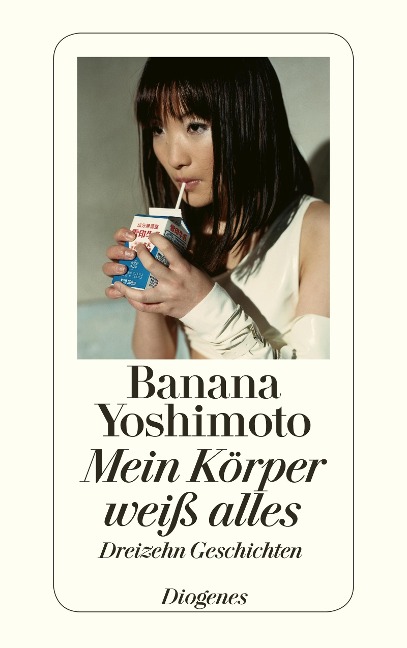 Mein Körper weiß alles - Banana Yoshimoto
