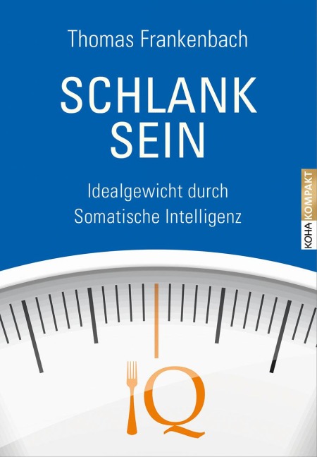 Schlank sein - Thomas Frankenbach