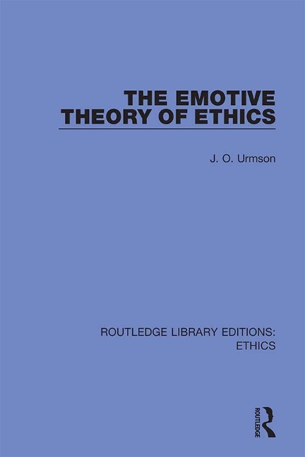 The Emotive Theory of Ethics - J. O. Urmson