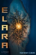 Cover-Bild zum Titel 'Elara' von 'Karsten Calek'