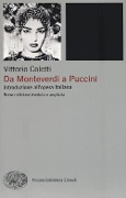 Cover-Bild zum Titel 'Da Monteverdi a Puccini. Introduzione all'opera italiana' von 'Vittorio Coletti'