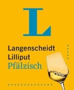 Cover-Bild zum Titel 'Langenscheidt Lilliput Pfälzisch' von ''