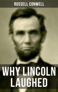 Cover-Bild zum Titel 'WHY LINCOLN LAUGHED' von 'Russell Conwell'
