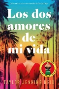 Los dos amores de mi vida - 