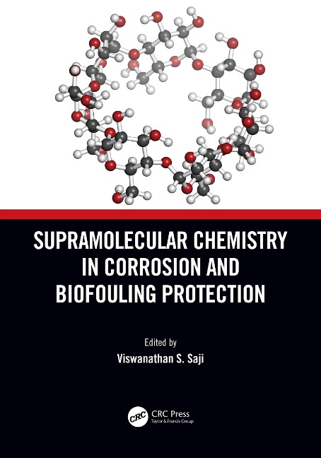 Supramolecular Chemistry in Corrosion and Biofouling Protection - 