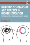 Bridging Scholarship and Practice in Higher Education - Sam Illingworth