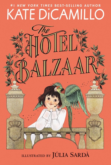 The Hotel Balzaar - Kate DiCamillo