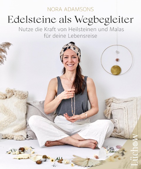 Edelsteine als Wegbegleiter - Nora Adamsons