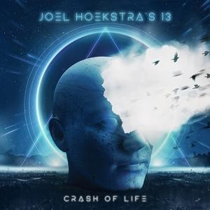 Crash Of Life - Joel Hoekstra's 13