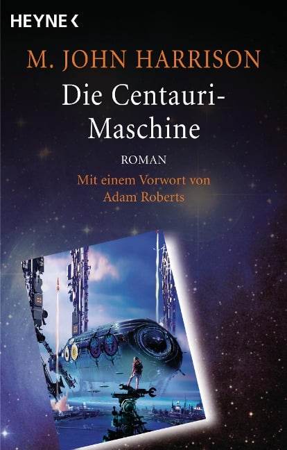 Die Centauri-Maschine - M. John Harrison