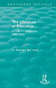 Cover-Bild zum Titel 'The Literature of Education' von 'W. Kenneth Richmond'