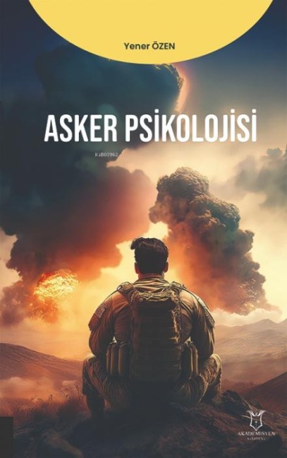 Asker Psikolojisi - Yener Özen
