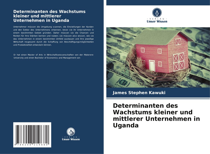 Determinanten des Wachstums kleiner und mittlerer Unternehmen in Uganda - James Stephen Kawuki