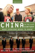 Cover-Bild zum Titel 'China in the 21st Century' von 'Jeffrey N. Wasserstrom, Maura Elizabeth Cunningham'