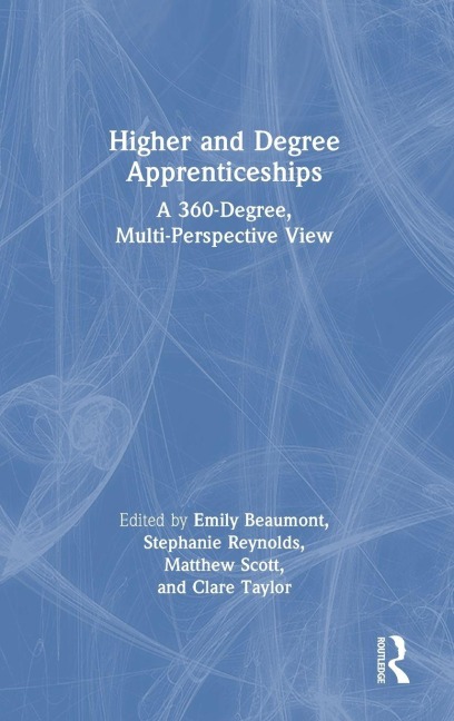 Higher and Degree Apprenticeships - 