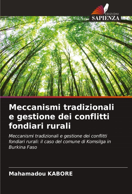 Meccanismi tradizionali e gestione dei conflitti fondiari rurali - Mahamadou Kabore