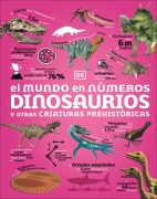 Cover-Bild zum Titel 'El Mundo En Nã°meros: Dinosaurios (Our World in Numbers Dinosaurs)' von 'Dk'
