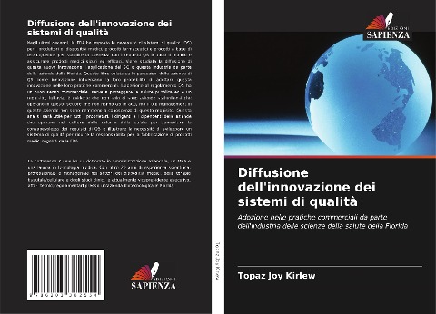 Diffusione dell'innovazione dei sistemi di qualità - Topaz Joy Kirlew