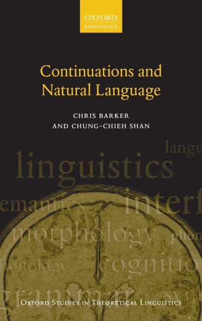 Continuations and Natural Language - Chris Barker, Chung-Chieh Shan