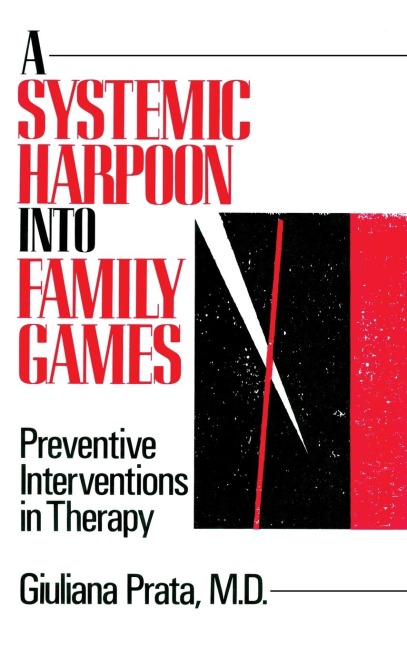 A Systemic Harpoon Into Family Games - Giuliana Prata