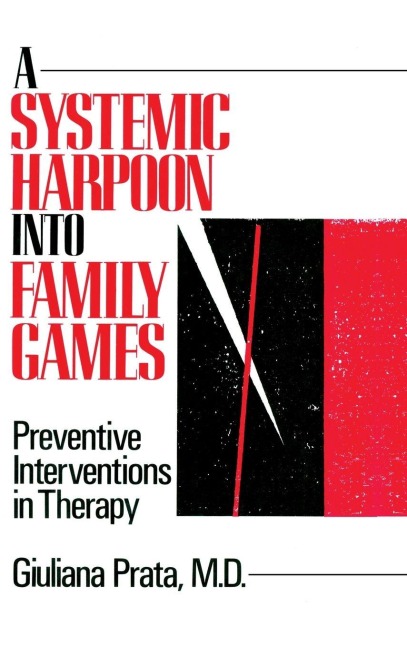 A Systemic Harpoon Into Family Games - Giuliana Prata