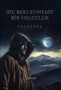 Cover-Bild zum Titel 'Hic Beklenmedik Bir Yolculuk' von 'Yolgezer'