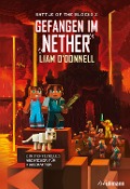 Cover-Bild zum Titel 'Gefangen im Nether: Battle of the Blocks Band 2' von 'Liam O'Donnell'