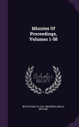 Cover-Bild zum Titel 'Minutes Of Proceedings, Volumes 1-58' von ''