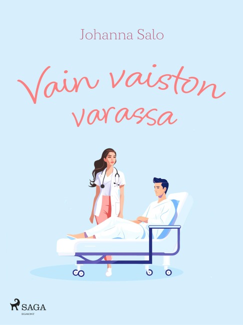 Vain vaiston varassa - Johanna Salo