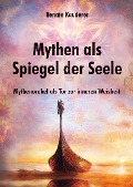 Cover-Bild zum Titel 'Mythen als Spiegel der Seele' von 'Renate Kauderer'