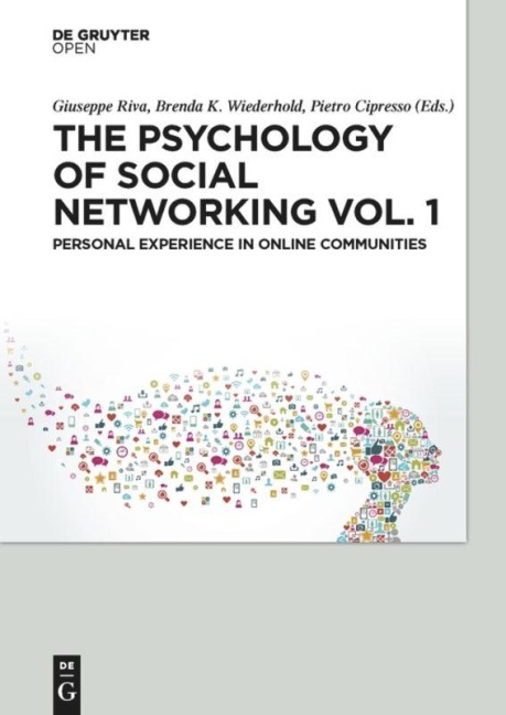 The Psychology of Social Networking Vol.1 - Giuseppe Riva, Pietro Cipresso, Brenda K. Wiederhold