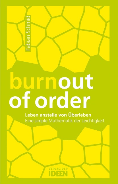 burnout of order - Fabian Schmid